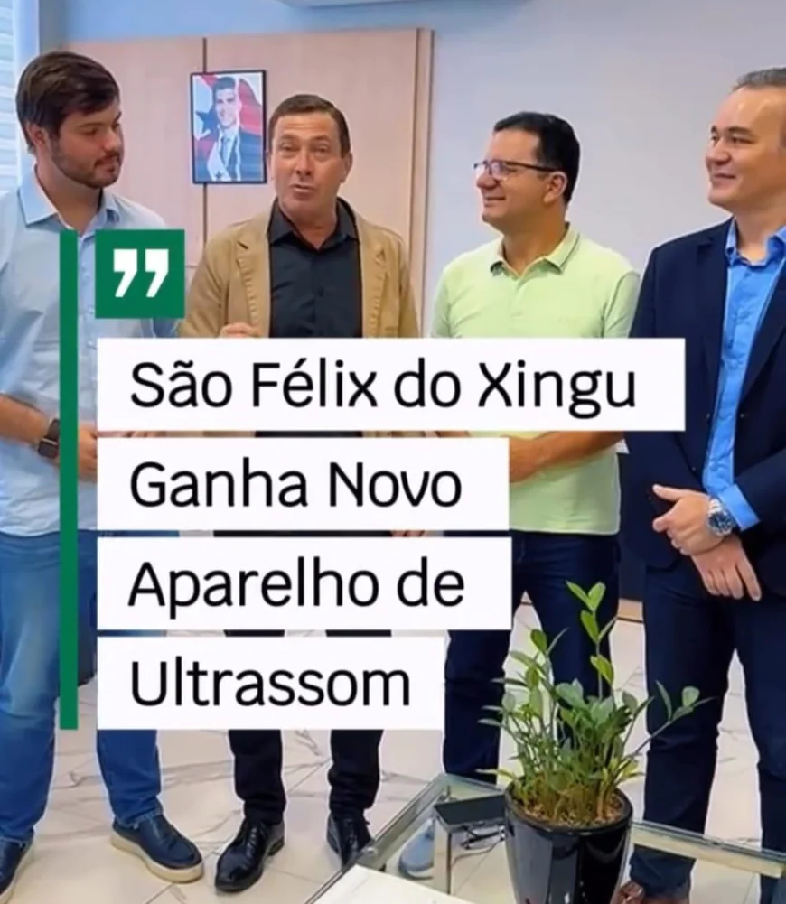 São Félix do Xingu: Prefeito Fabrício Anuncia Novo Equipamento de Ultrasson